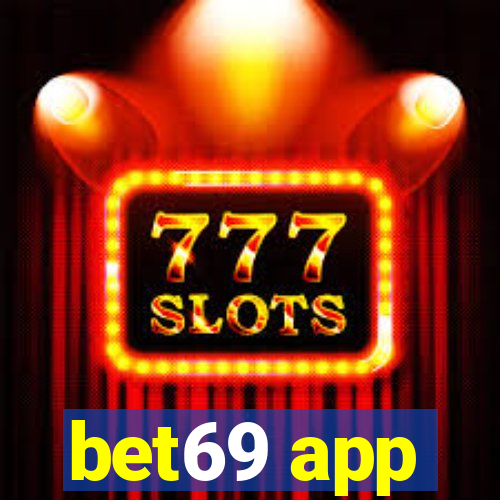 bet69 app